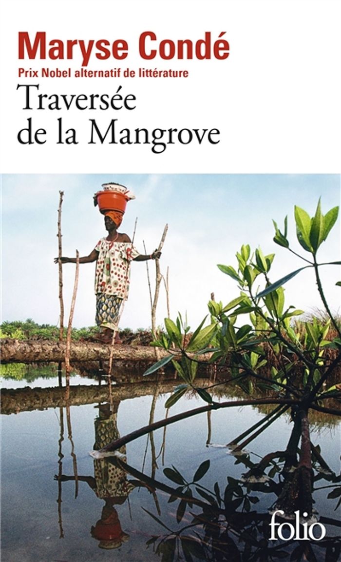 Couverture du livre « TRAVERSEE DE LA MANGROVE » de Maryse Conde, librairie Les Contes Infusés à Corte
