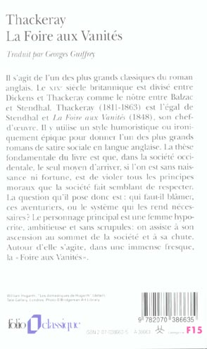 Quatrième de couverture de « LA FOIRE AUX VANITES - ROMAN SANS HEROS »