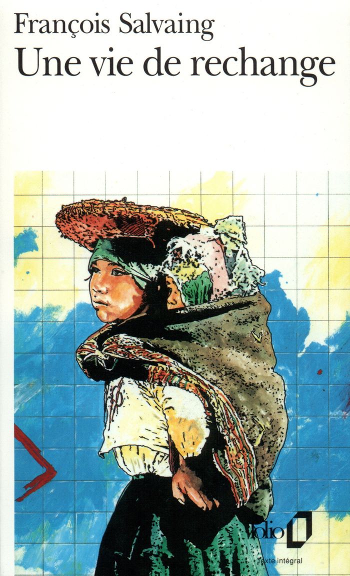 Couverture du livre « UNE VIE DE RECHANGE » de Francois Salvaing, librairie Les Contes Infusés à Corte