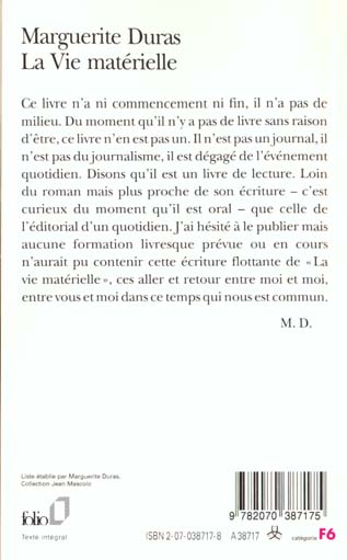 Quatrième de couverture de « LA VIE MATERIELLE - MARGUERITE DURAS PARLE A JEROME BEAUJOUR »