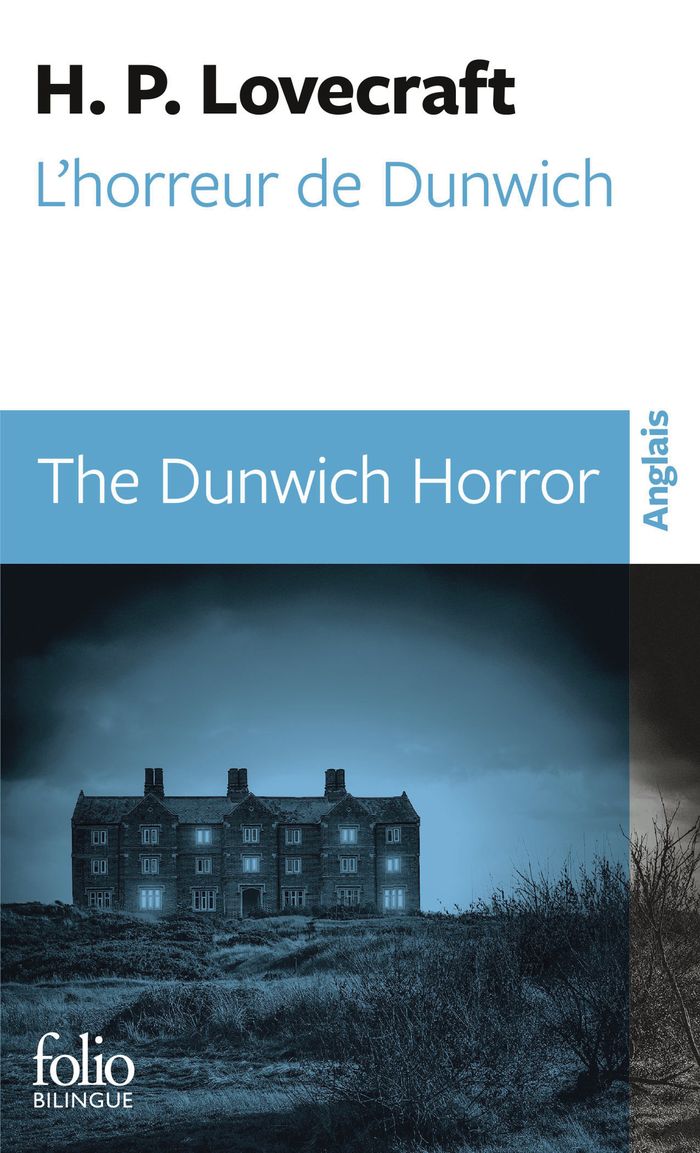 Couverture du livre « L'HORREUR DE DUNWICH/THE DUNWICH HORROR » de Lovecraft/derval, librairie Les Contes Infusés à Corte