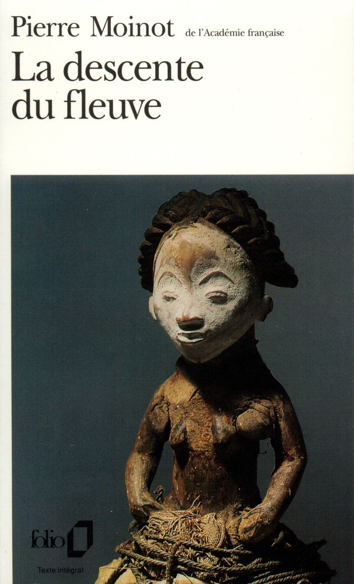 Couverture du livre « LA DESCENTE DU FLEUVE » de Pierre Moinot, librairie Les Contes Infusés à Corte