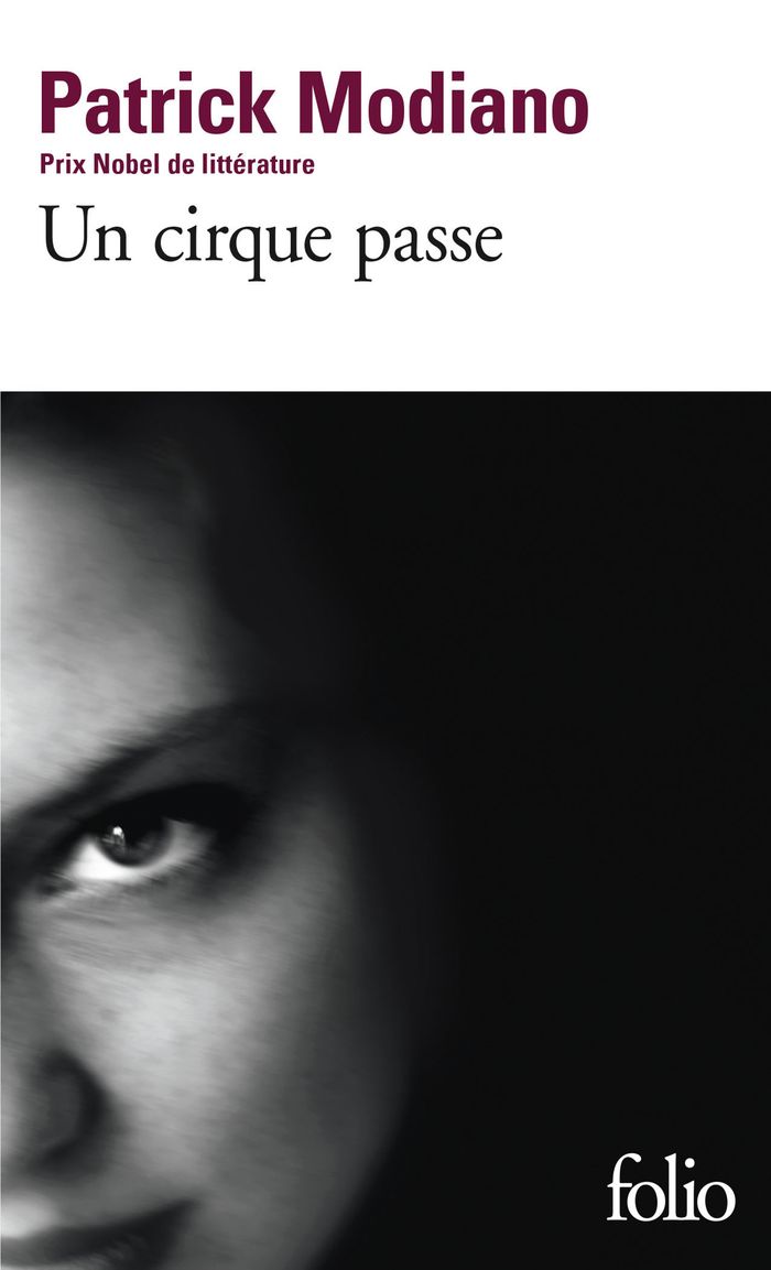Couverture du livre « UN CIRQUE PASSE » de Patrick Modiano, librairie Les Contes Infusés à Corte