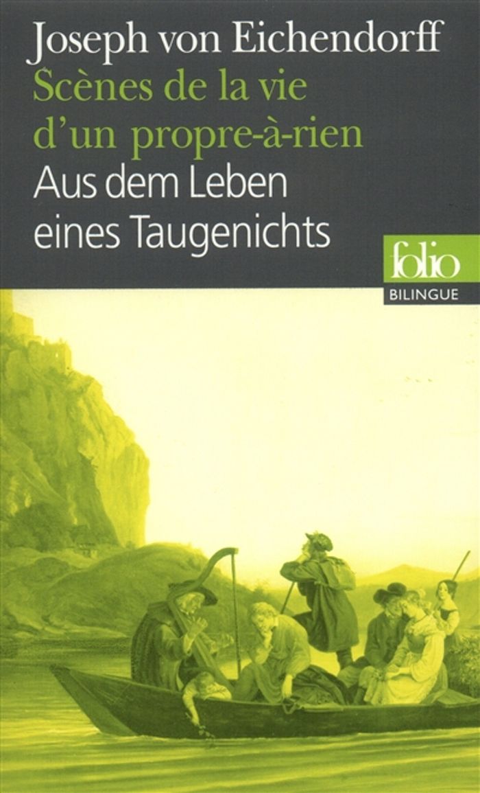 Couverture du livre « SCENES DE LA VIE D'UN PROPRE-A-RIEN/AUS DEM LEBEN EINES TAUGENICHTS » de Eichendorff/girard, librairie Les Contes Infusés à Corte