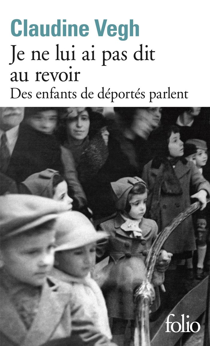 Couverture du livre « JE NE LUI AI PAS DIT AU REVOIR - DES ENFANTS DE DEPORTES PARLENT », librairie Les Contes Infusés à Corte