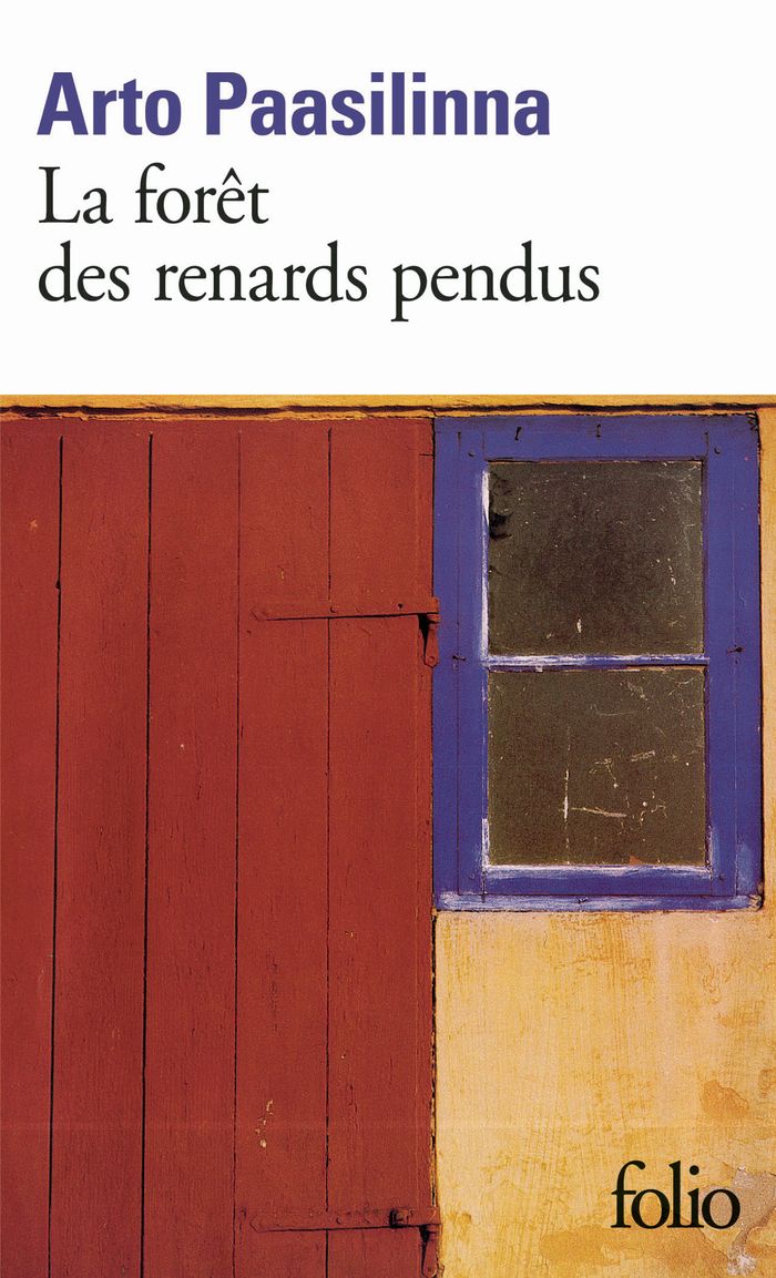 Couverture du livre « LA FORET DES RENARDS PENDUS » de Arto Paasilinna, librairie Les Contes Infusés à Corte