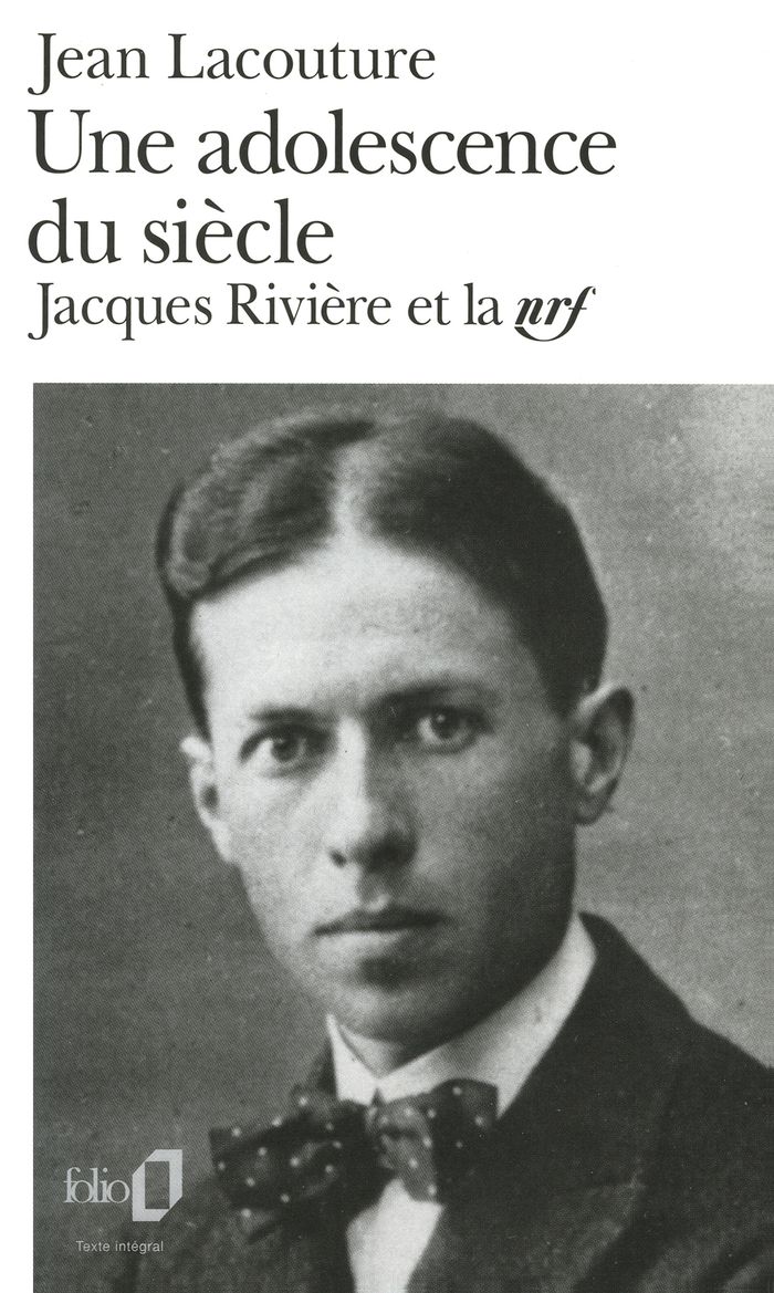Couverture du livre « UNE ADOLESCENCE DU SIECLE - JACQUES RIVIERE ET LA NRF », librairie Les Contes Infusés à Corte