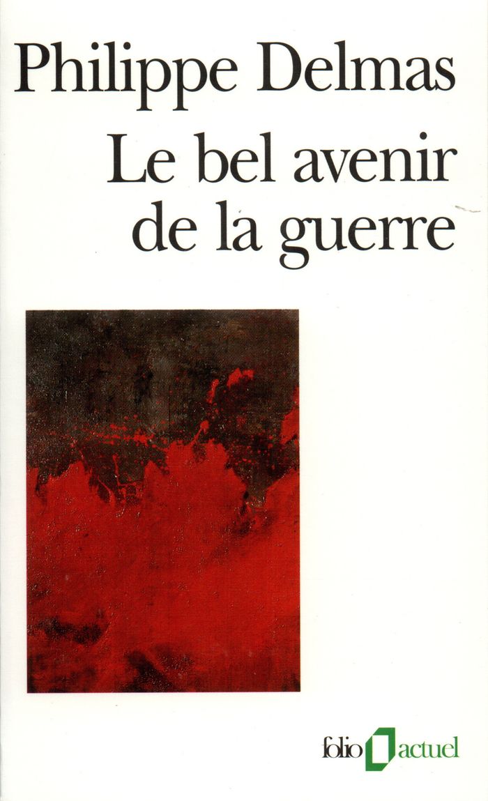 Couverture du livre « LE BEL AVENIR DE LA GUERRE », librairie Les Contes Infusés à Corte