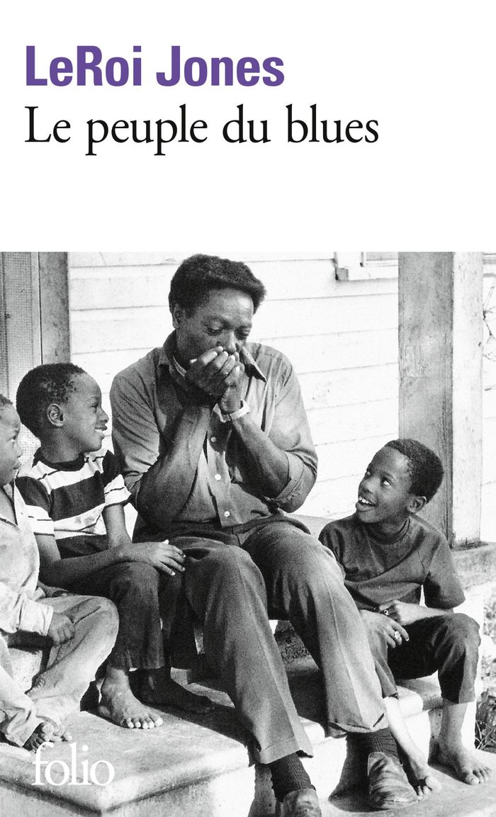 Couverture du livre « LE PEUPLE DU BLUES - LA MUSIQUE NOIRE DANS L'AMERIQUE BLANCHE » de Leroi Jones, librairie Les Contes Infusés à Corte