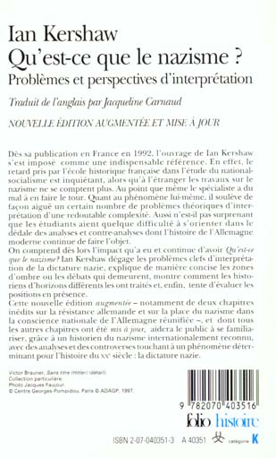Quatrième de couverture de « QU'EST-CE QUE LE NAZISME ? - PROBLEMES ET PERSPECTIVES D'INTERPRETATION »