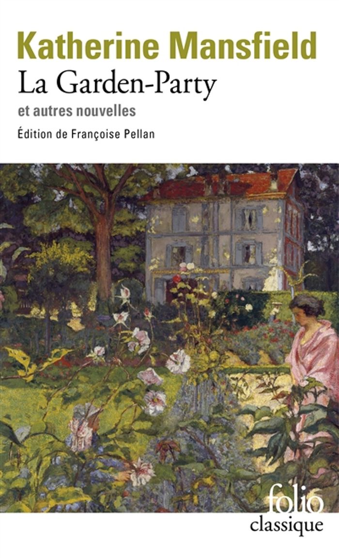 Couverture du livre « LA GARDEN-PARTY ET AUTRES NOUVELLES » de Mansfield/pellan, librairie Les Contes Infusés à Corte
