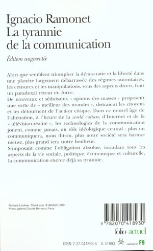 Quatrième de couverture de « LA TYRANNIE DE LA COMMUNICATION »