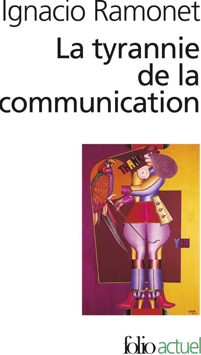 Couverture du livre « LA TYRANNIE DE LA COMMUNICATION », librairie Les Contes Infusés à Corte