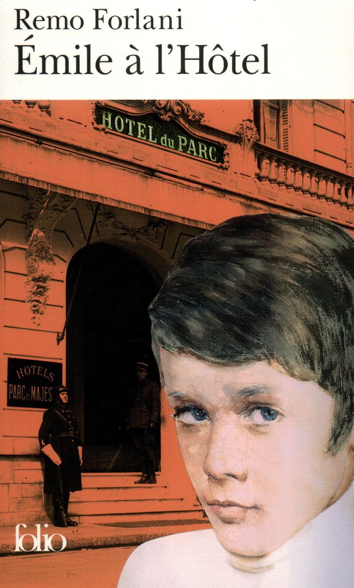 Couverture du livre « EMILE A L'HOTEL » de Remo Forlani, librairie Les Contes Infusés à Corte