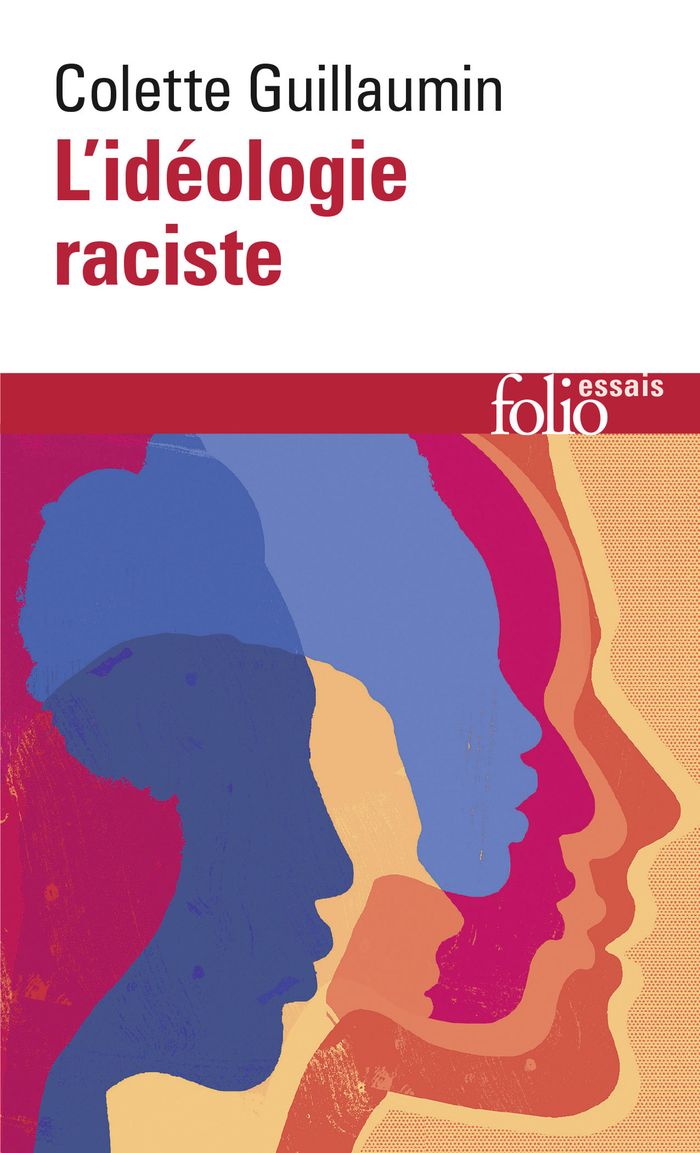 Couverture du livre « L'IDEOLOGIE RACISTE - GENESE ET LANGAGE ACTUEL » de Colette Guillaumin, librairie Les Contes Infusés à Corte