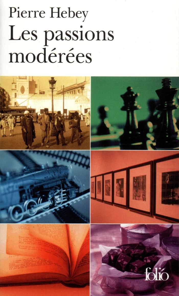 Couverture du livre « LES PASSIONS MODEREES » de Pierre Hebey, librairie Les Contes Infusés à Corte