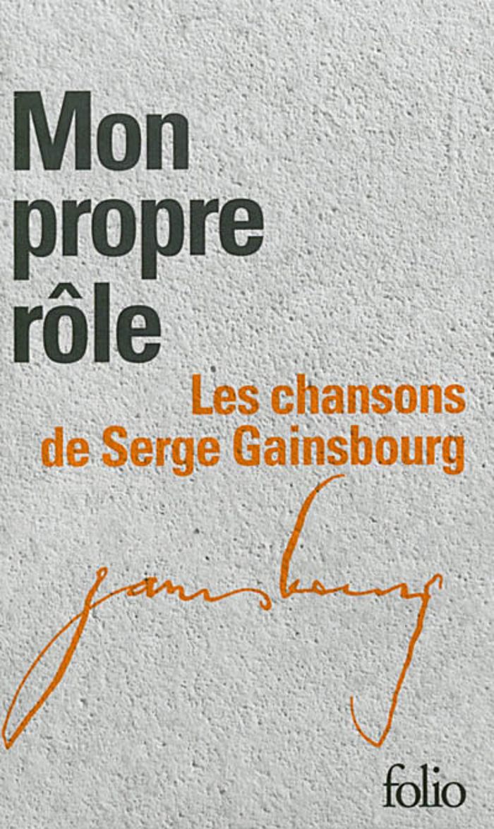 Couverture du livre « MON PROPRE ROLE, I, II » de Serge Gainsbourg, librairie Les Contes Infusés à Corte