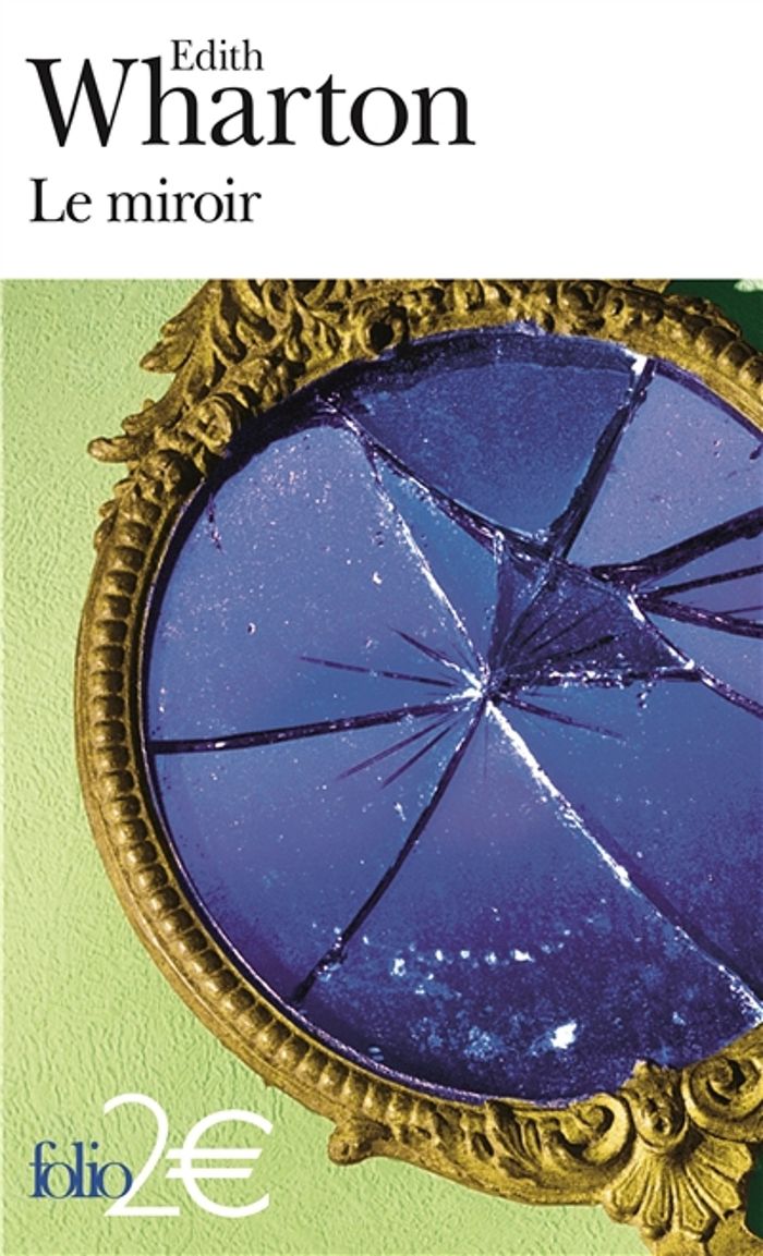 Couverture du livre « Le miroir » de Edith Wharton, librairie Les Contes Infusés à Corte