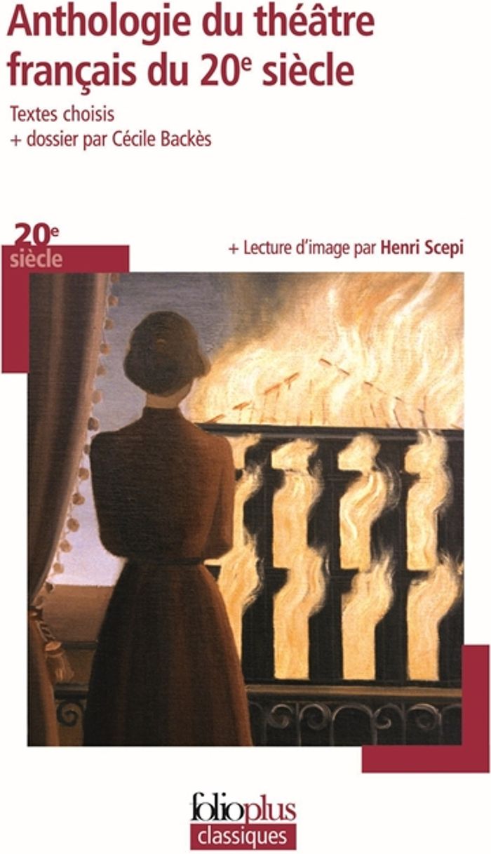Couverture du livre « ANTHOLOGIE DU THEATRE FRANCAIS DU XX SIECLE - ECRIRE LE THEATRE DE SON TEMPS » de Collectif, librairie Les Contes Infusés à Corte