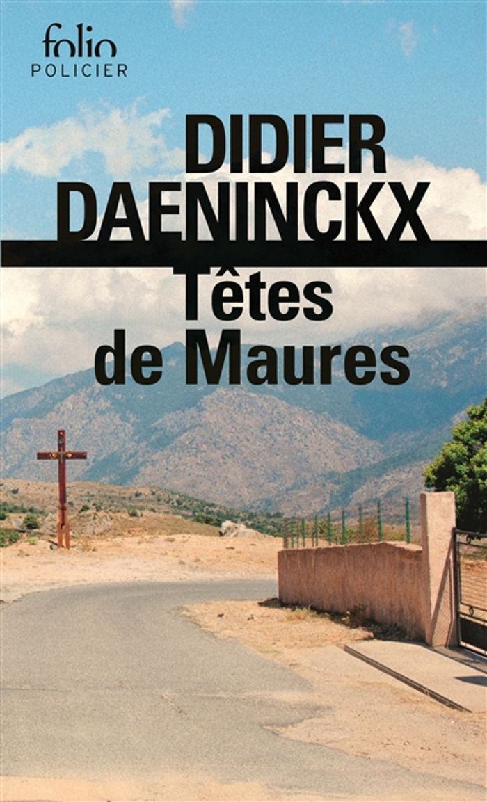Couverture du livre « TETES DE MAURES » de Didier Daeninckx, librairie Les Contes Infusés à Corte