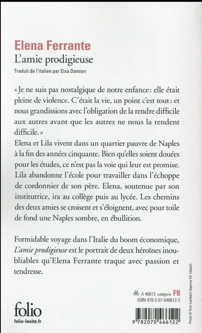 Quatrième de couverture de « L'AMIE PRODIGIEUSE - I - L'AMIE PRODIGIEUSE - ENFANCE, ADOLESCENCE »