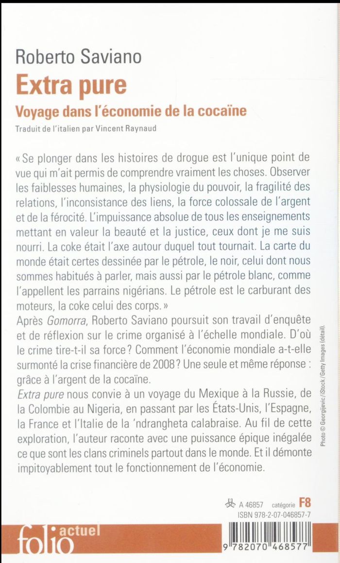 Quatrième de couverture de « Extra pure : voyage dans l'économie de la cocaïne »