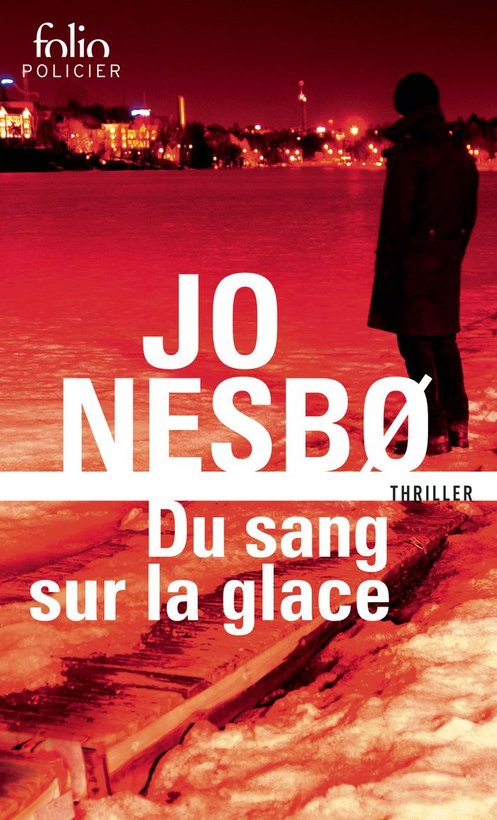 Couverture du livre « Du sang sur la glace » de Jo Nesbø, librairie Les Contes Infusés à Corte