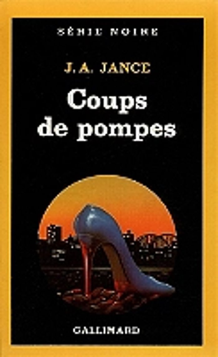 Couverture du livre « COUPS DE POMPES » de J.A. Jance, librairie Les Contes Infusés à Corte