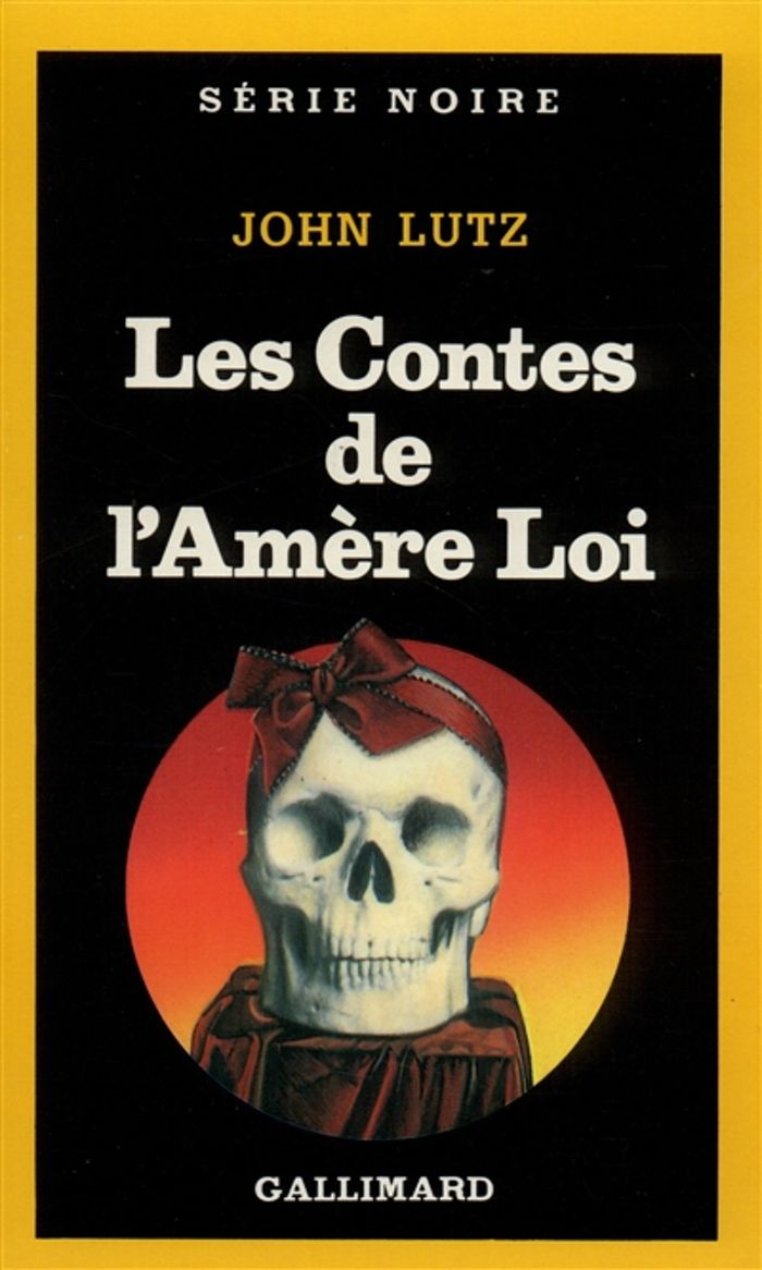 Couverture du livre « LES CONTES DE L'AMERE LOI » de John Lutz, librairie Les Contes Infusés à Corte