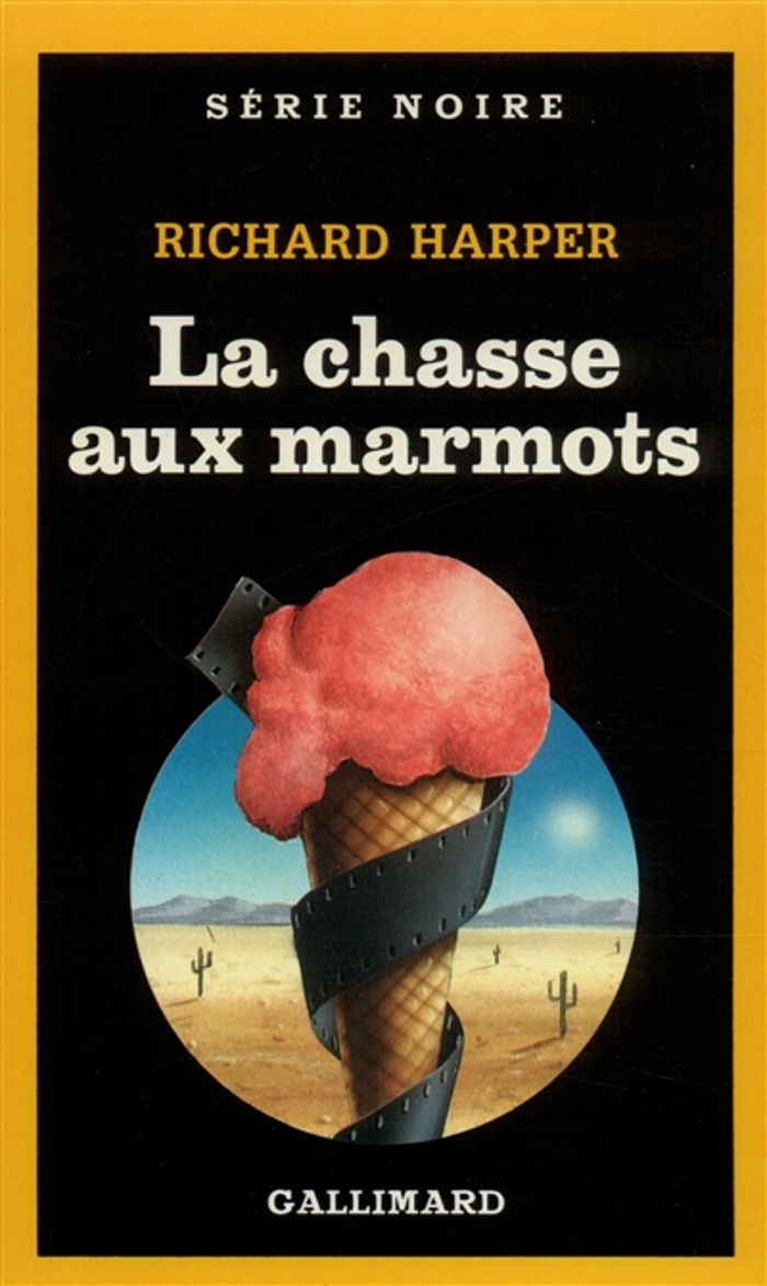 Couverture du livre « LA CHASSE AUX MARMOTS » de Richard Harper, librairie Les Contes Infusés à Corte