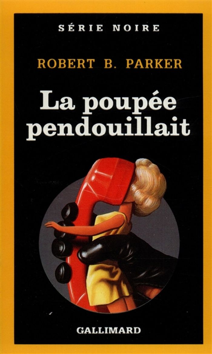 Couverture du livre « LA POUPEE PENDOUILLAIT » de Parker Robert B., librairie Les Contes Infusés à Corte