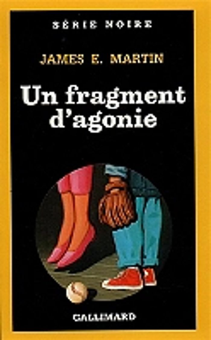 Couverture du livre « UN FRAGMENT D'AGONIE » de Martin James E., librairie Les Contes Infusés à Corte