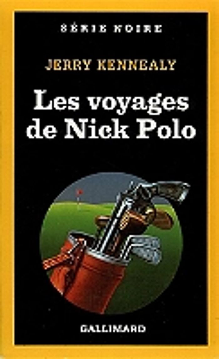 Couverture du livre « LES VOYAGES DE NICK POLO », librairie Les Contes Infusés à Corte