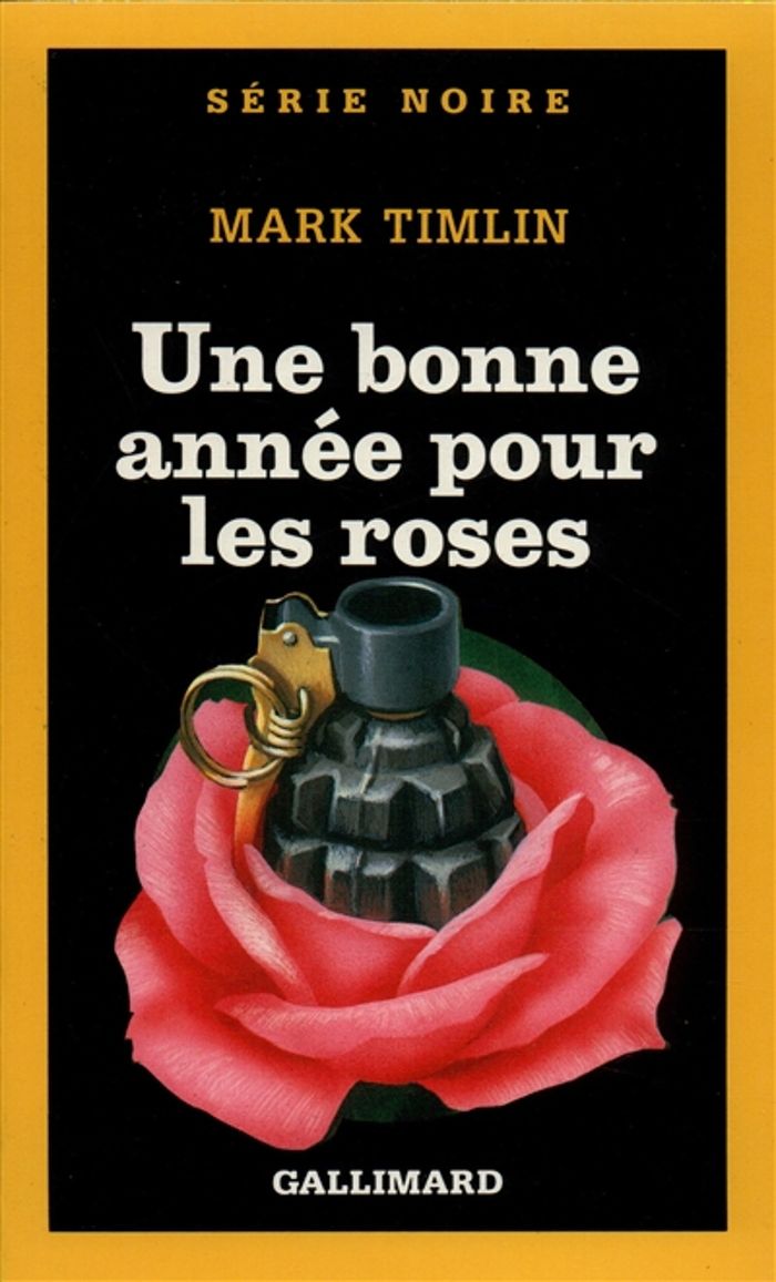 Couverture du livre « UNE BONNE ANNEE POUR LES ROSES » de Mark Timlin, librairie Les Contes Infusés à Corte