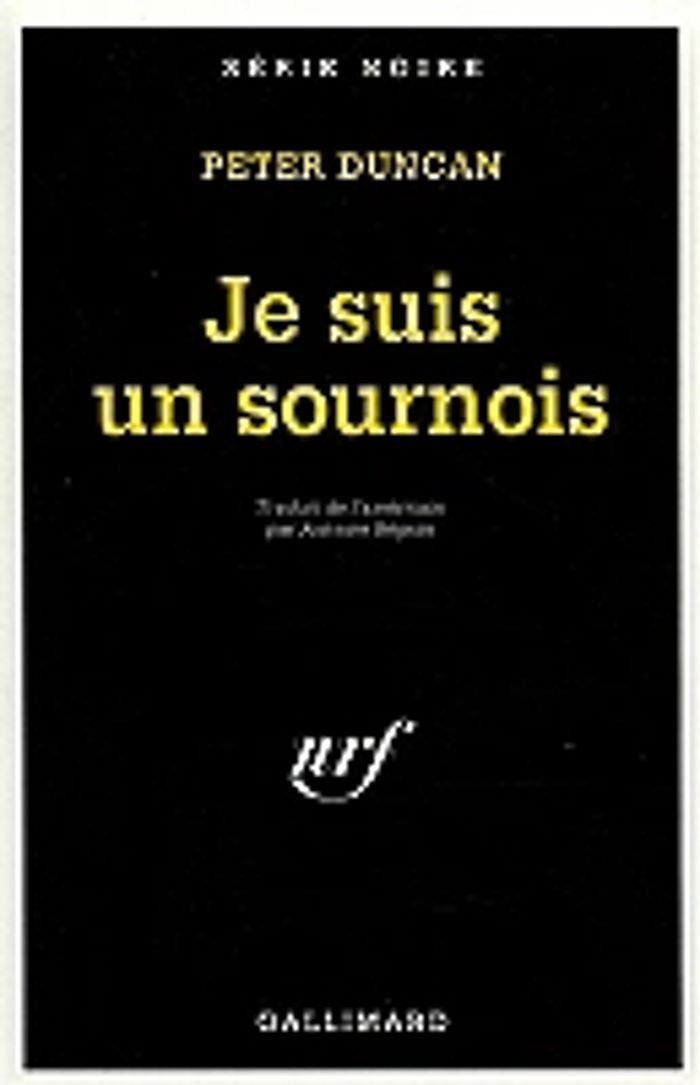 Couverture du livre « JE SUIS UN SOURNOIS » de Peter Duncan, librairie Les Contes Infusés à Corte