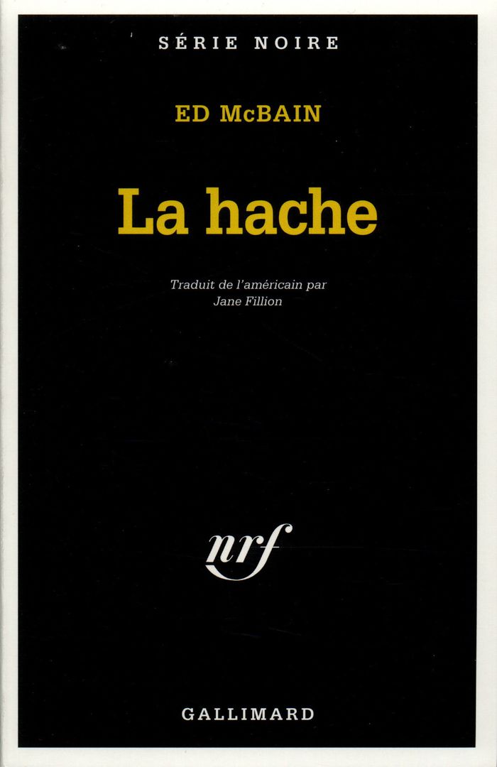 Couverture du livre « LA HACHE » de Ed Mcbain, librairie Les Contes Infusés à Corte