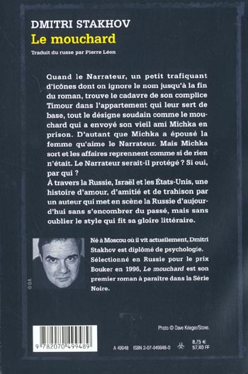 Quatrième de couverture de « LE MOUCHARD »