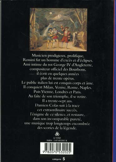 Quatrième de couverture de « ROSSINI - L'OPERA DE LUMIERE »