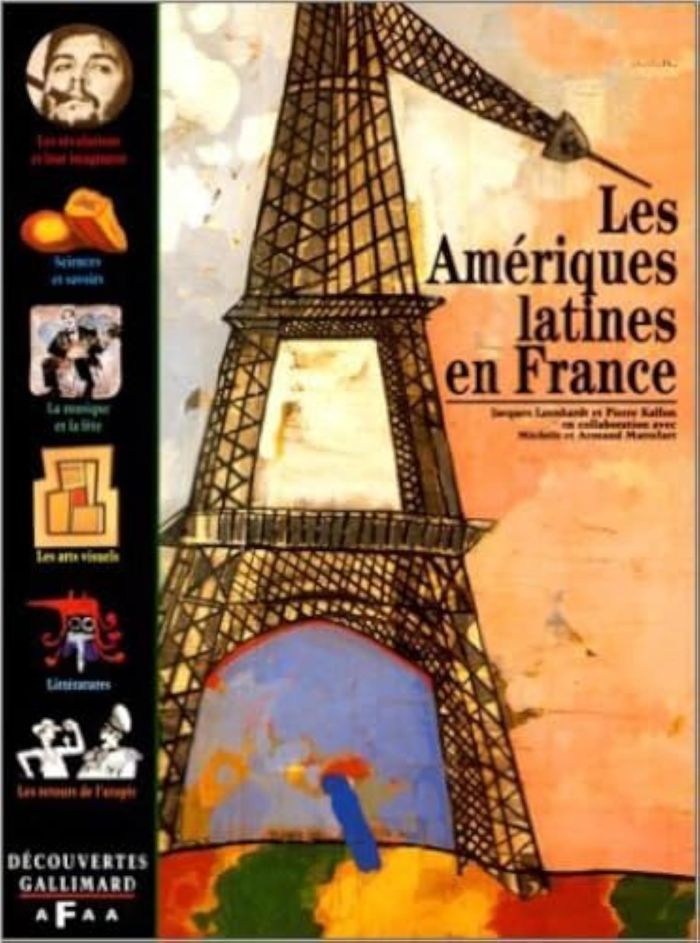 Couverture du livre « LES AMERIQUES LATINES EN FRANCE » de Leenhardt/kalfon, librairie Les Contes Infusés à Corte