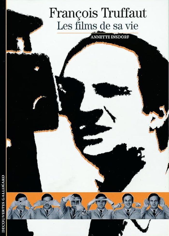 Couverture du livre « FRANCOIS TRUFFAUT - LES FILMS DE SA VIE », librairie Les Contes Infusés à Corte