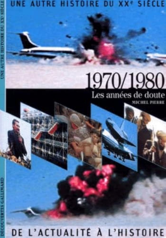 Couverture du livre « 1970/1980 - LES ANNEES DE DOUTE » de Michel Pierre, librairie Les Contes Infusés à Corte