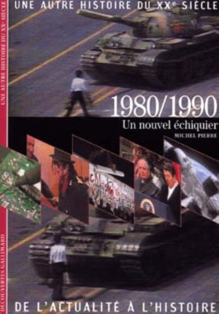 Couverture du livre « 1980/1990 - UN NOUVEL ECHIQUIER » de Michel Pierre, librairie Les Contes Infusés à Corte