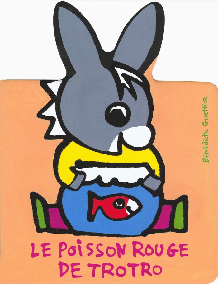 Couverture du livre « Le poisson rouge de Trotro » de Bénédicte Guettier, librairie Les Contes Infusés à Corte