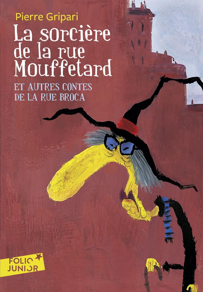 Couverture du livre « LA SORCIERE DE LA RUE MOUFFETARD ET AUTRES CONTES DE LA RUE BROCA » de Gripari/rosado, librairie Les Contes Infusés à Corte