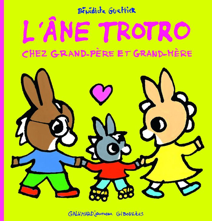 Couverture du livre « L'âne Trotro chez grand-père et grand-mère » de Bénédicte Guettier, librairie Les Contes Infusés à Corte
