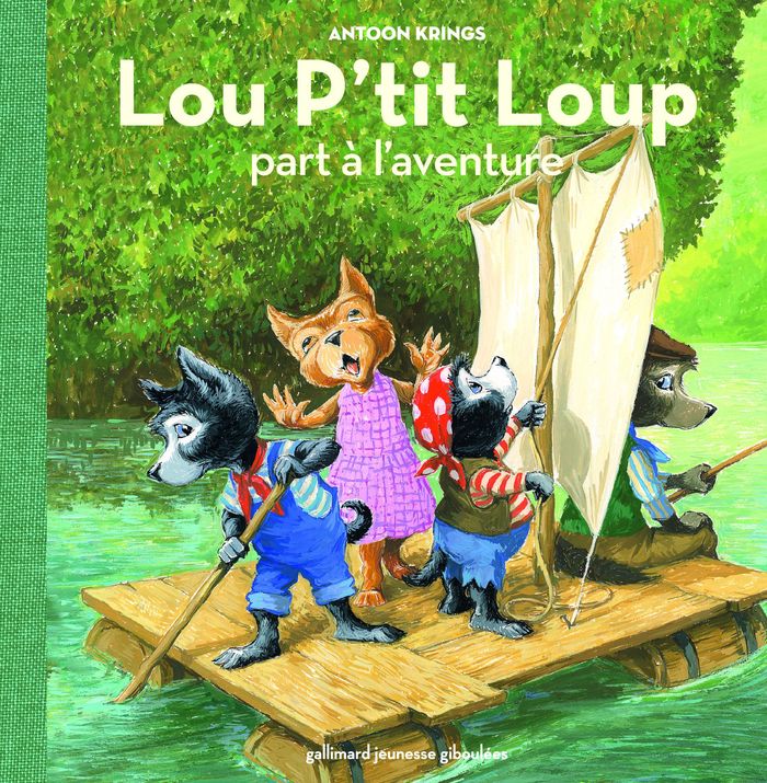 Couverture du livre « Lou P'tit Loup part à l'aventure » de Antoon Krings, librairie Les Contes Infusés à Corte