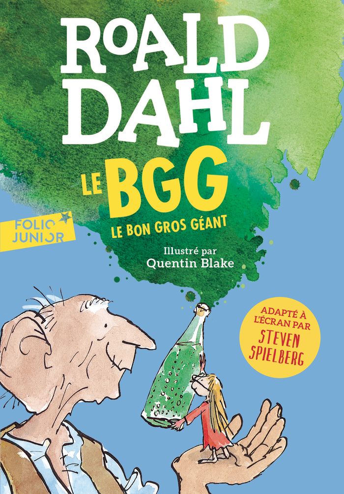 Couverture du livre « LE BON GROS GEANT - LE BGG » de Dahl/blake, librairie Les Contes Infusés à Corte