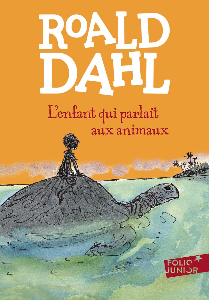 Couverture du livre « L'enfant qui parlait aux animaux » de Roald Dahl, librairie Les Contes Infusés à Corte