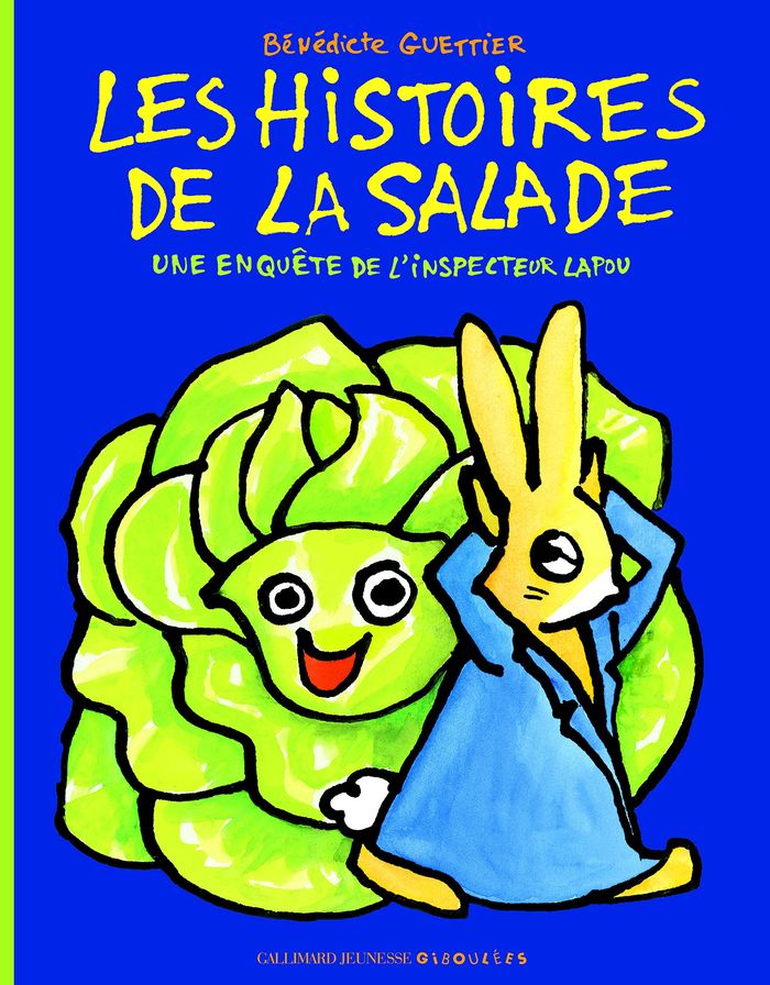 Couverture du livre « Les histoires de la salade » de Bénédicte Guettier, librairie Les Contes Infusés à Corte