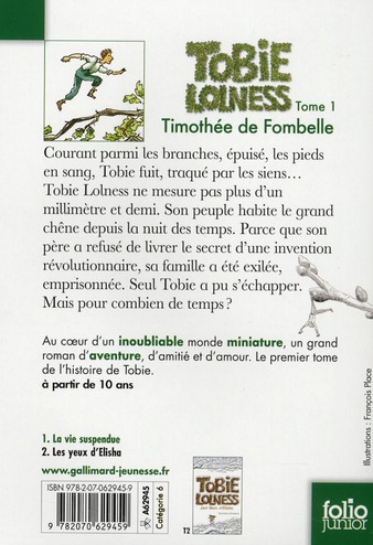 Quatrième de couverture de « TOBIE LOLNESS - VOL01 - LA VIE SUSPENDUE »